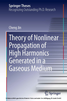 Theory of Nonlinear Propagation of High Harmonics Generated in a Gaseous Medium