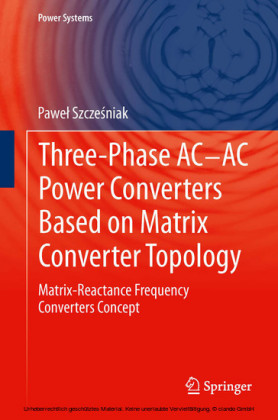 Three-phase AC-AC Power Converters Based on Matrix Converter Topology