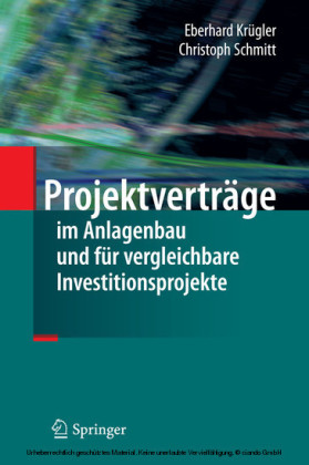 Projektverträge im Anlagenbau und für vergleichbare Investitionsprojekte