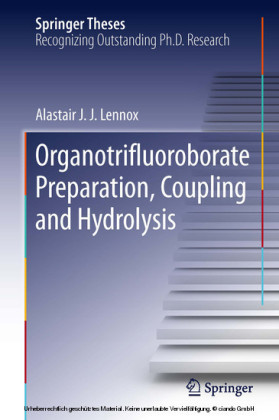 Organotrifluoroborate Preparation, Coupling and Hydrolysis