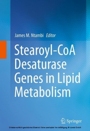 Stearoyl-CoA Desaturase Genes in Lipid Metabolism