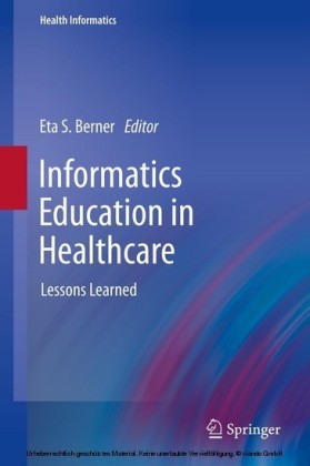 Informatics Education in Healthcare