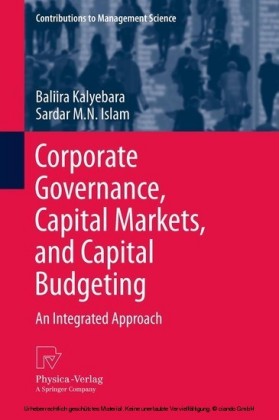 Corporate Governance, Capital Markets, and Capital Budgeting