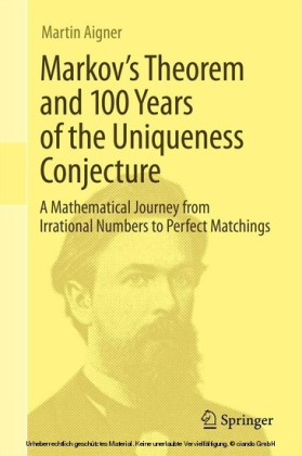 Markov's Theorem and 100 Years of the Uniqueness Conjecture
