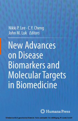 New Advances on Disease Biomarkers and Molecular Targets in Biomedicine