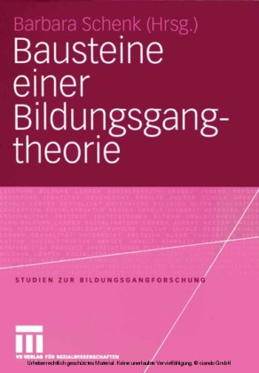 Bausteine einer Bildungsgangtheorie