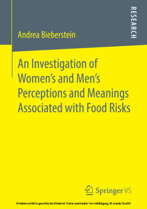An Investigation of Women's and Men's Perceptions and Meanings Associated with Food Risks