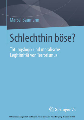 Schlechthin böse?