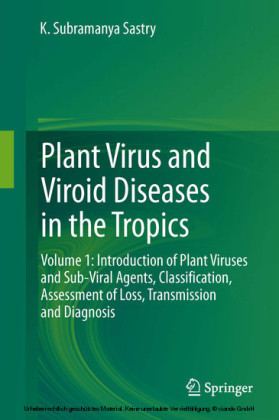 Plant Virus and Viroid Diseases in the Tropics