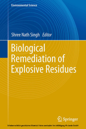Biological Remediation of Explosive Residues
