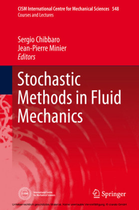 Stochastic Methods in Fluid Mechanics