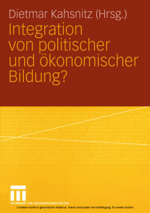 Integration von politischer und Ökonomischer Bildung?