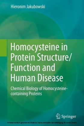 Homocysteine in Protein Structure/Function and Human Disease