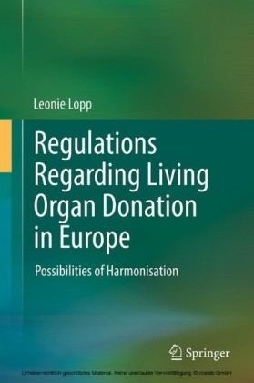 Regulations Regarding Living Organ Donation in Europe