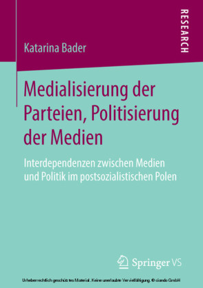 Medialisierung der Parteien, Politisierung der Medien