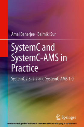 SystemC and SystemC-AMS in Practice