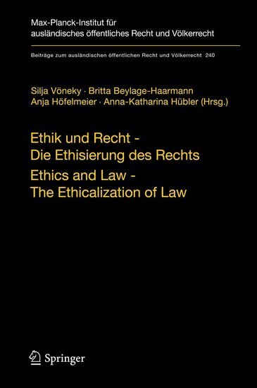 Ethik und Recht - Die Ethisierung des Rechts/Ethics and Law - The Ethicalization of Law main product photo