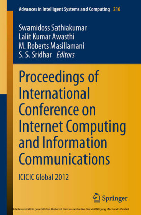 Proceedings of International Conference on Internet Computing and Information Communications