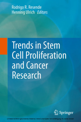 Trends in Stem Cell Proliferation and Cancer Research
