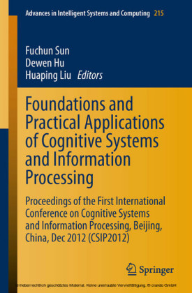 Foundations and Practical Applications of Cognitive Systems and Information Processing