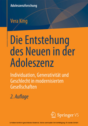 Die Entstehung des Neuen in der Adoleszenz