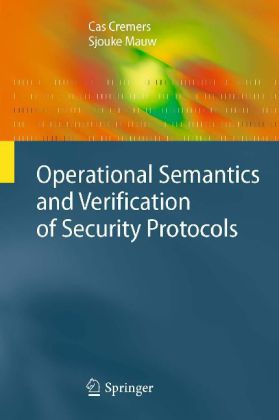 Operational Semantics and Verification of Security Protocols main product photo
