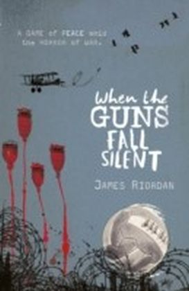 When the Guns Fall Silent