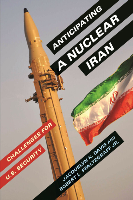 Anticipating a Nuclear Iran main product photo