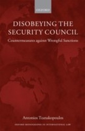 Disobeying the Security Council: Countermeasures against Wrongful Sanctions