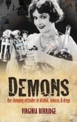 Demons: Our changing attitudes to alcohol, tobacco, and drugs main product photo