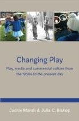 Changing Play