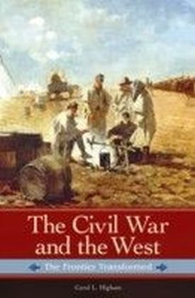 Civil War and the West