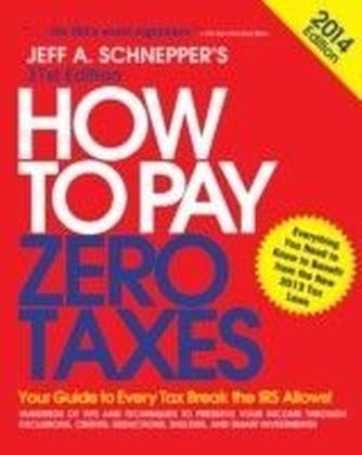How to Pay Zero Taxes 2014