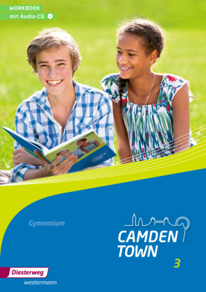 Camden Town - Allgemeine Ausgabe 2012 für Gymnasien. Bd.3