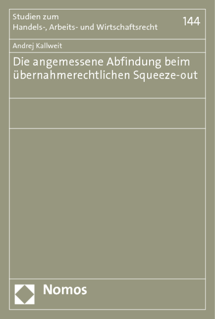 Die angemessene Abfindung beim übernahmerechtlichen Squeeze-out main product photo
