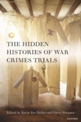 Hidden Histories of War Crimes Trials