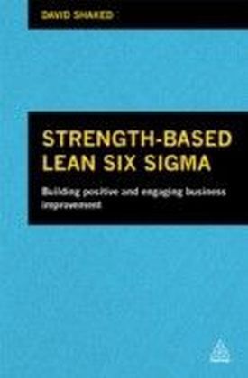 Strength-Based Lean Six Sigma