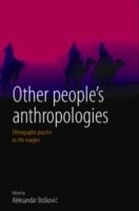 Other People's Anthropologies
