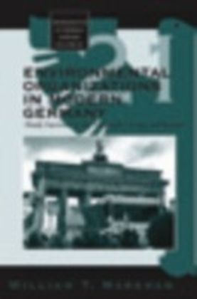 Environmental Organizations In Modern Germany
