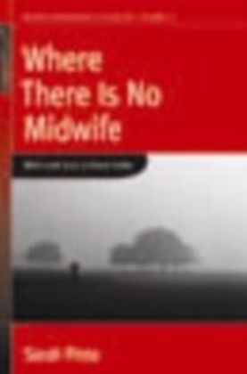 Where There Is No Midwife