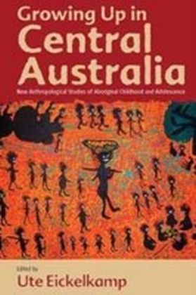Growing Up In Central Australia