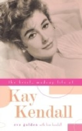 Brief, Madcap Life of Kay Kendall