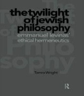 Twilight of Jewish Philosophy