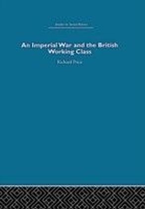 Imperial War and the British Working Class