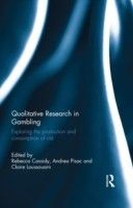 Qualitative Research in Gambling