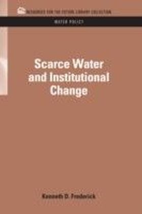 Scarce Water and Institutional Change