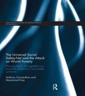 Universal Social Safety-Net and the Attack on World Poverty