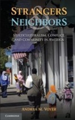 Strangers and Neighbors