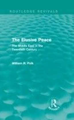 Elusive Peace (Routledge Revivals)