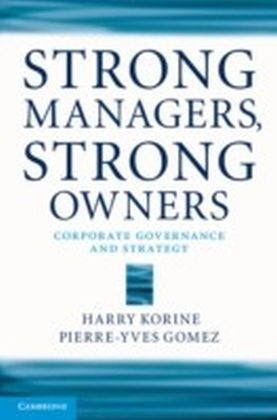 Strong Managers, Strong Owners